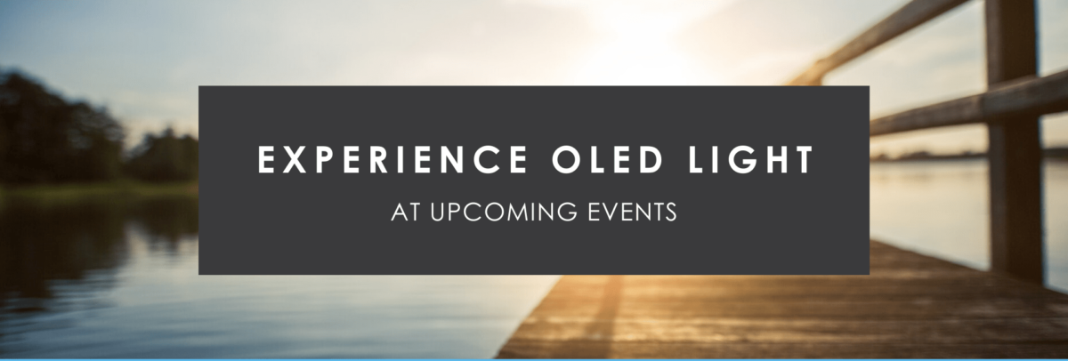 Experience OLED Light at Upcoming Events