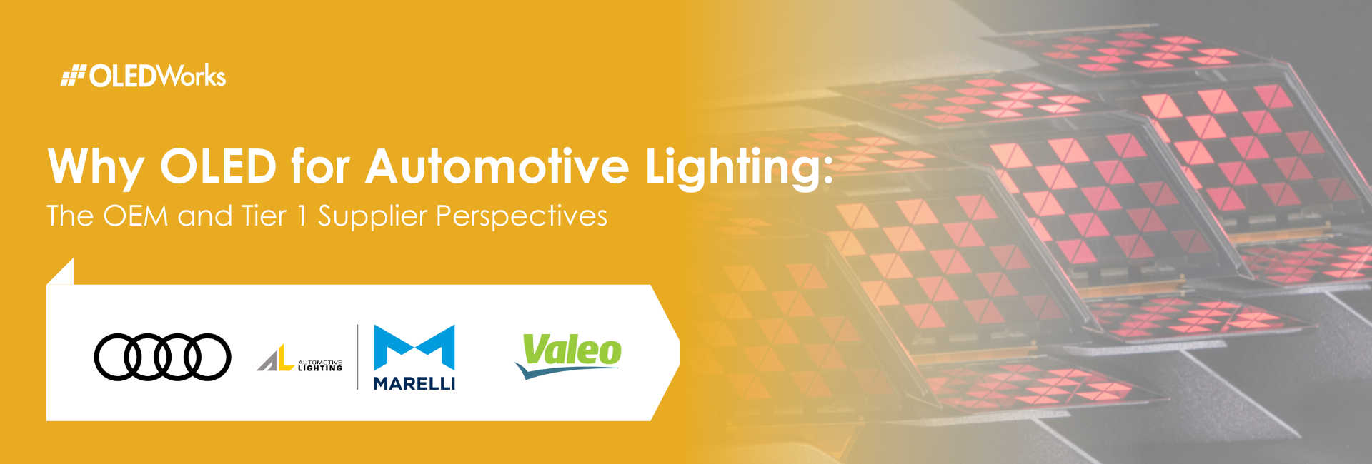 [On-Demand Webinar] Why OLED for Automotive Lighting: The OEM and Tier 1 Supplier Perspectives