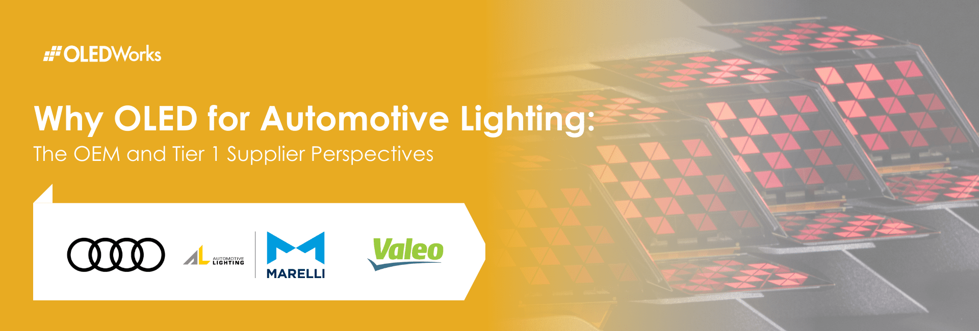 [On-Demand Webinar] Why OLED for Automotive Lighting: The OEM and Tier 1 Supplier Perspectives
