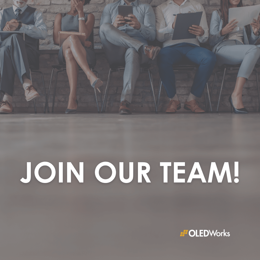 Join Our Team | OLEDWorks