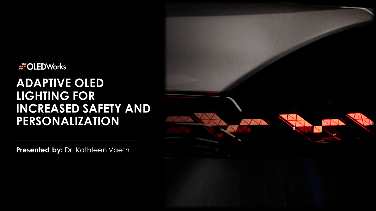 [On-Demand Webinar] Adaptive OLED Lighting for Increased Safety and Personalization